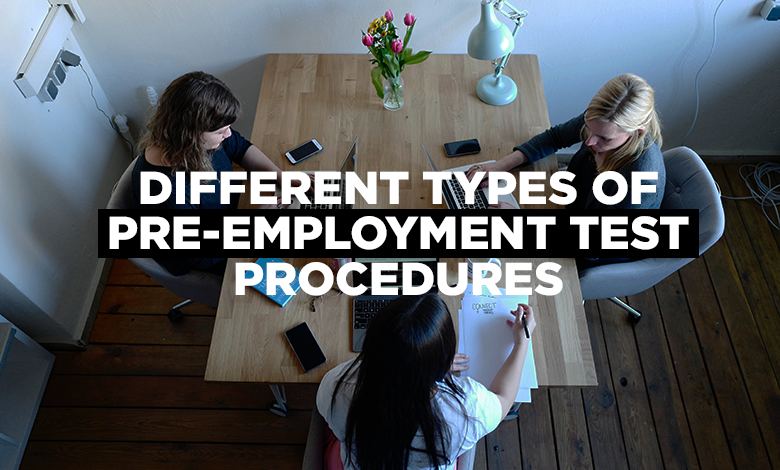 Different Types Of Pre-employment Test Procedures - USTimeToday